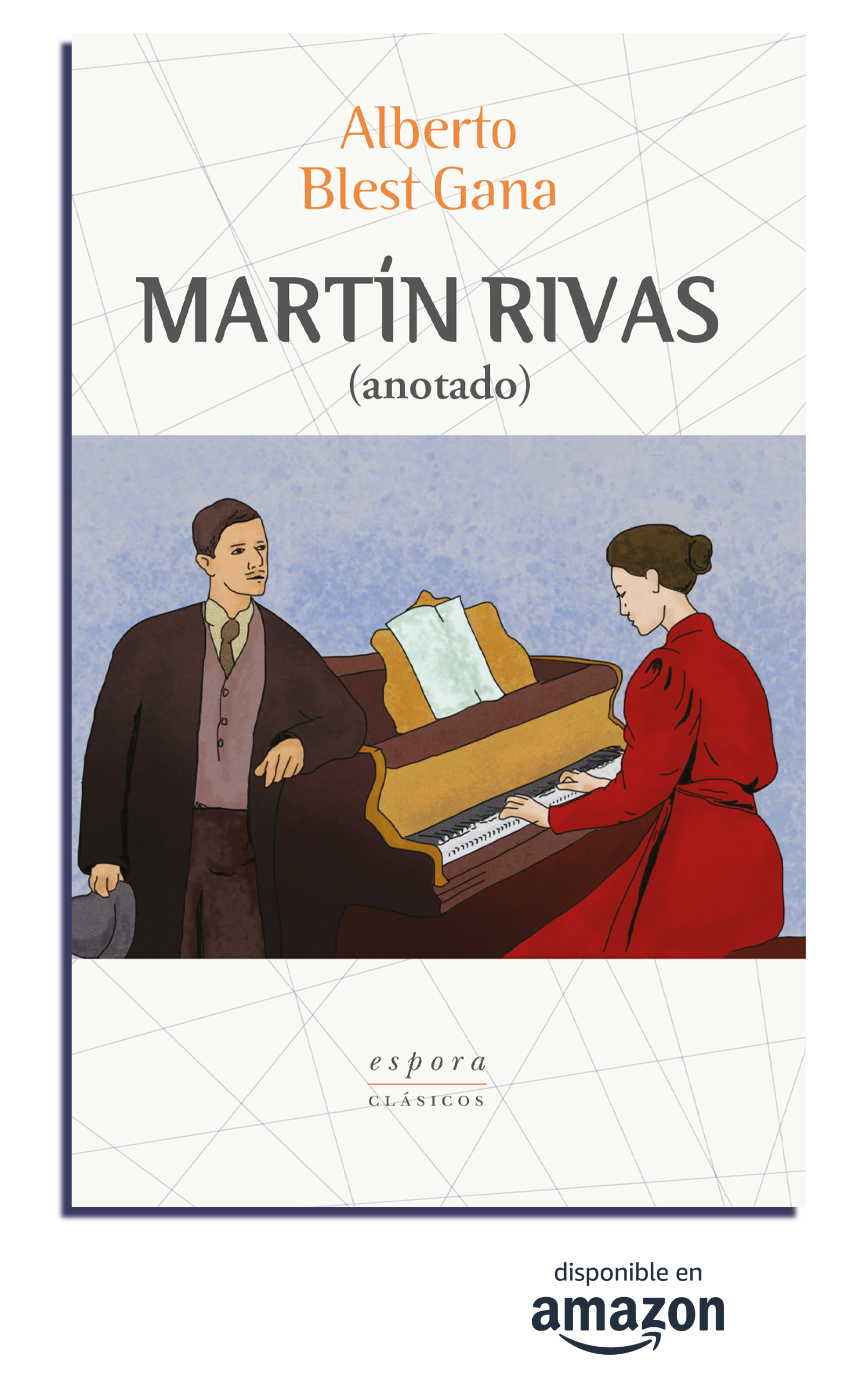 Martín Rivas Alberto Blest Gana